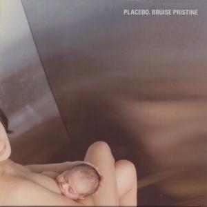 Placebo — Bruise Pristine cover artwork