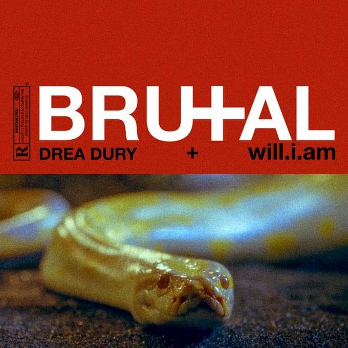 Drea Dury featuring will.i.am — Brutal cover artwork