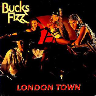 Bucks Fizz — London Town cover artwork