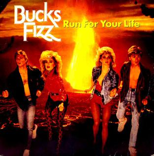 Bucks Fizz — Run for Your Life cover artwork