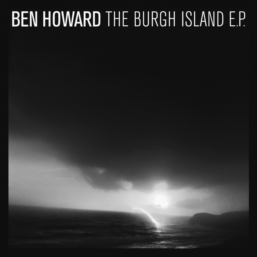 Ben Howard The Burgh Island - EP cover artwork
