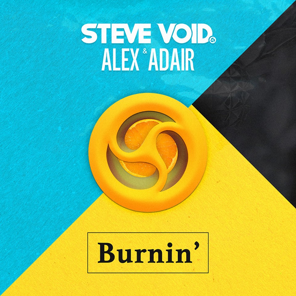 Steve Void & Alex Adair Burnin&#039; cover artwork