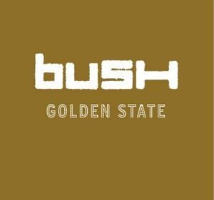 Bush Golden State cover artwork