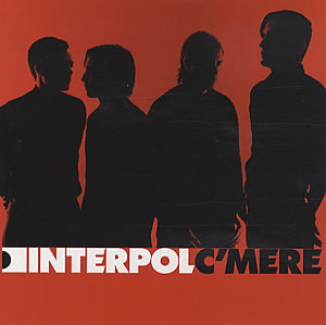 Interpol — C&#039;mere cover artwork