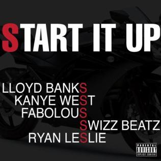 Lloyd Banks featuring Kanye West, Fabolous, Swizz Beatz, & Ryan Leslie — Start It Up cover artwork