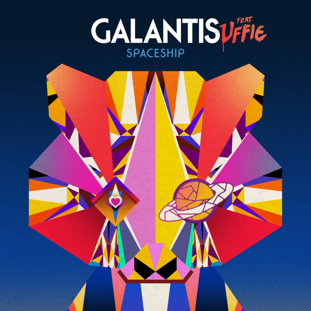 Galantis ft. featuring Uffie Spaceship cover artwork