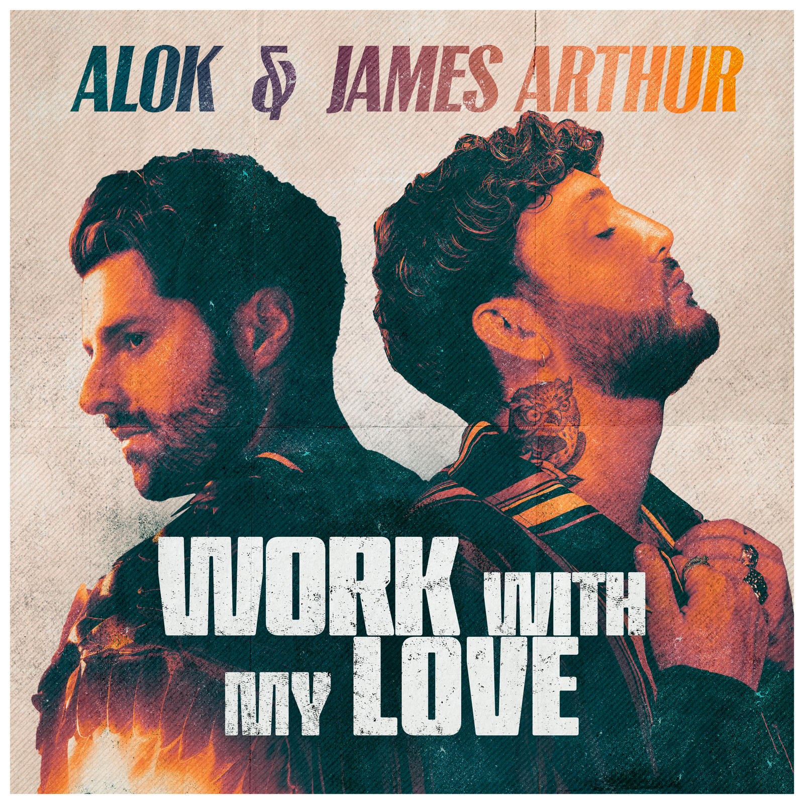 Alok & James Arthur — Work With My Love cover artwork