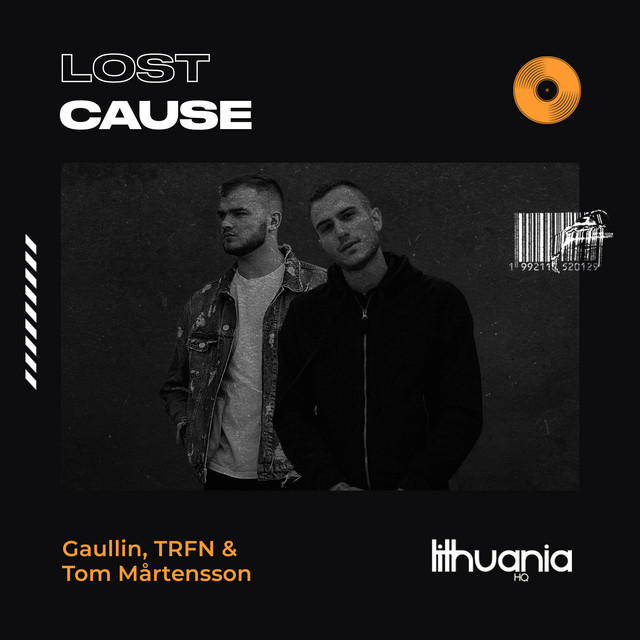 Gaullin, TRFN, & Tom Mårtensson Lost Cause cover artwork