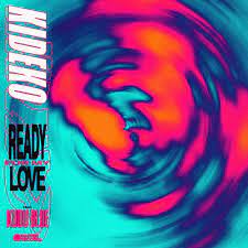 Kideko featuring Kudu Blue — Ready For My Love cover artwork