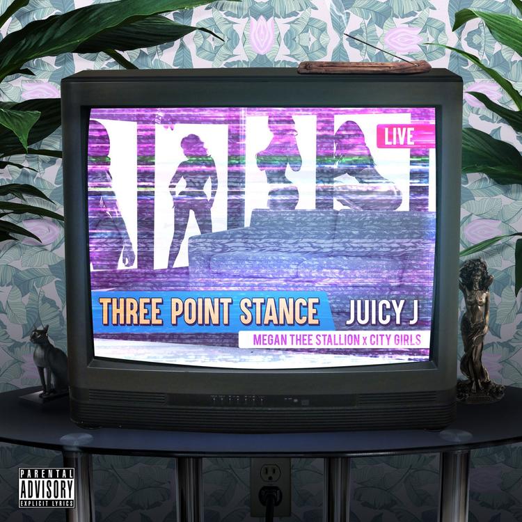 Juicy J featuring Megan Thee Stallion & City Girls — Three Point Stance cover artwork