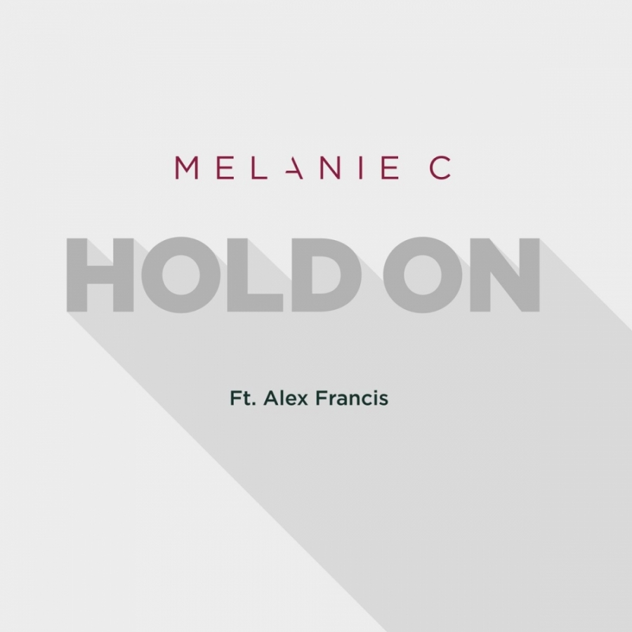 Melanie C featuring Alex Francis — Hold On cover artwork
