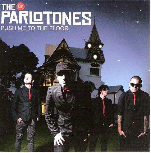 The Parlotones — Push Me to the Floor cover artwork