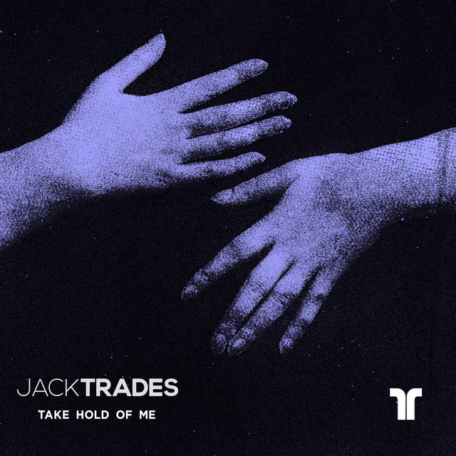 Jack Trades Take Hold Of Me cover artwork