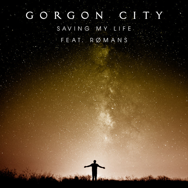 Gorgon City featuring RØMANS — Saving My Life cover artwork