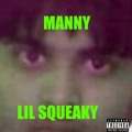 Lil Squeaky MANNY cover artwork