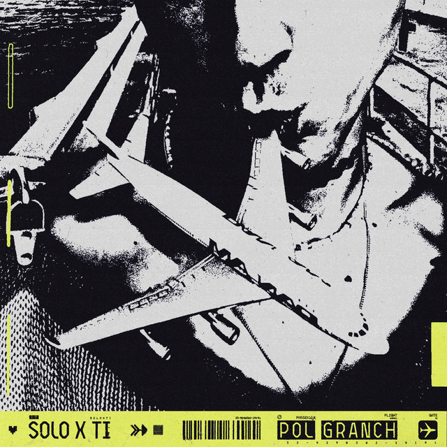 Pol Granch — solo x ti cover artwork