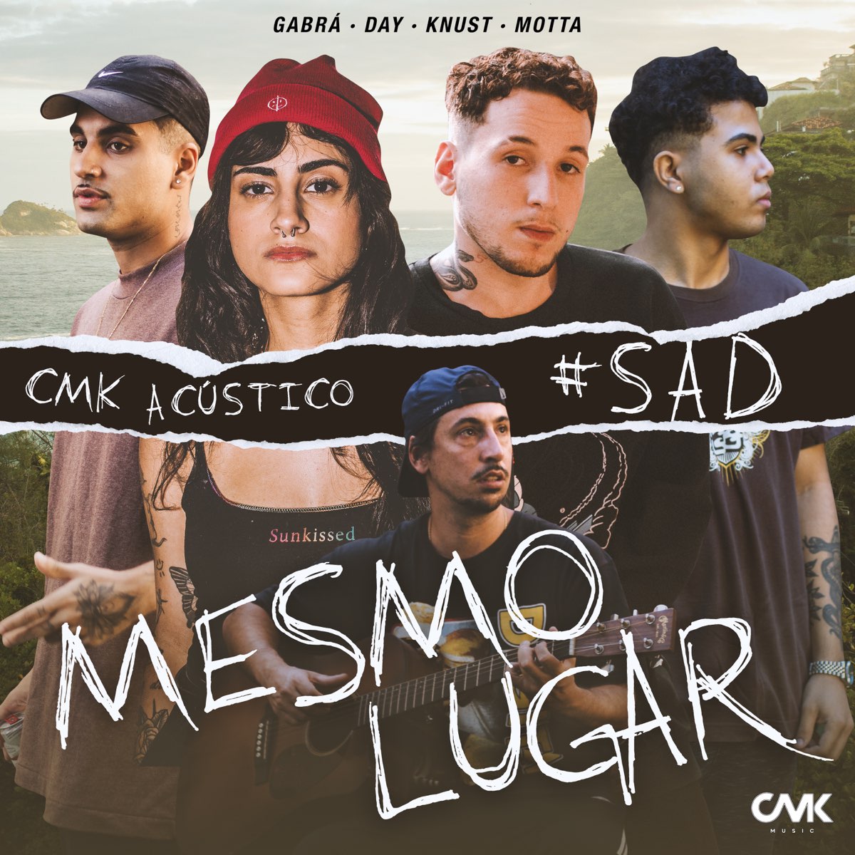 CMK, Knust, DAY LIMNS, Gabrá, & Motta — Cmk Acústico #Sad - Mesmo Lugar cover artwork