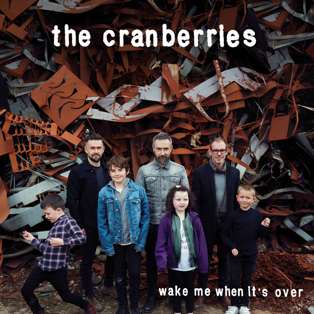 The Cranberries — Wake Me When It&#039;s Over cover artwork