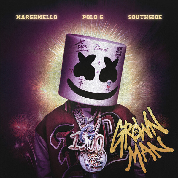 Marshmello, Polo G, & Southside — Grown Man cover artwork