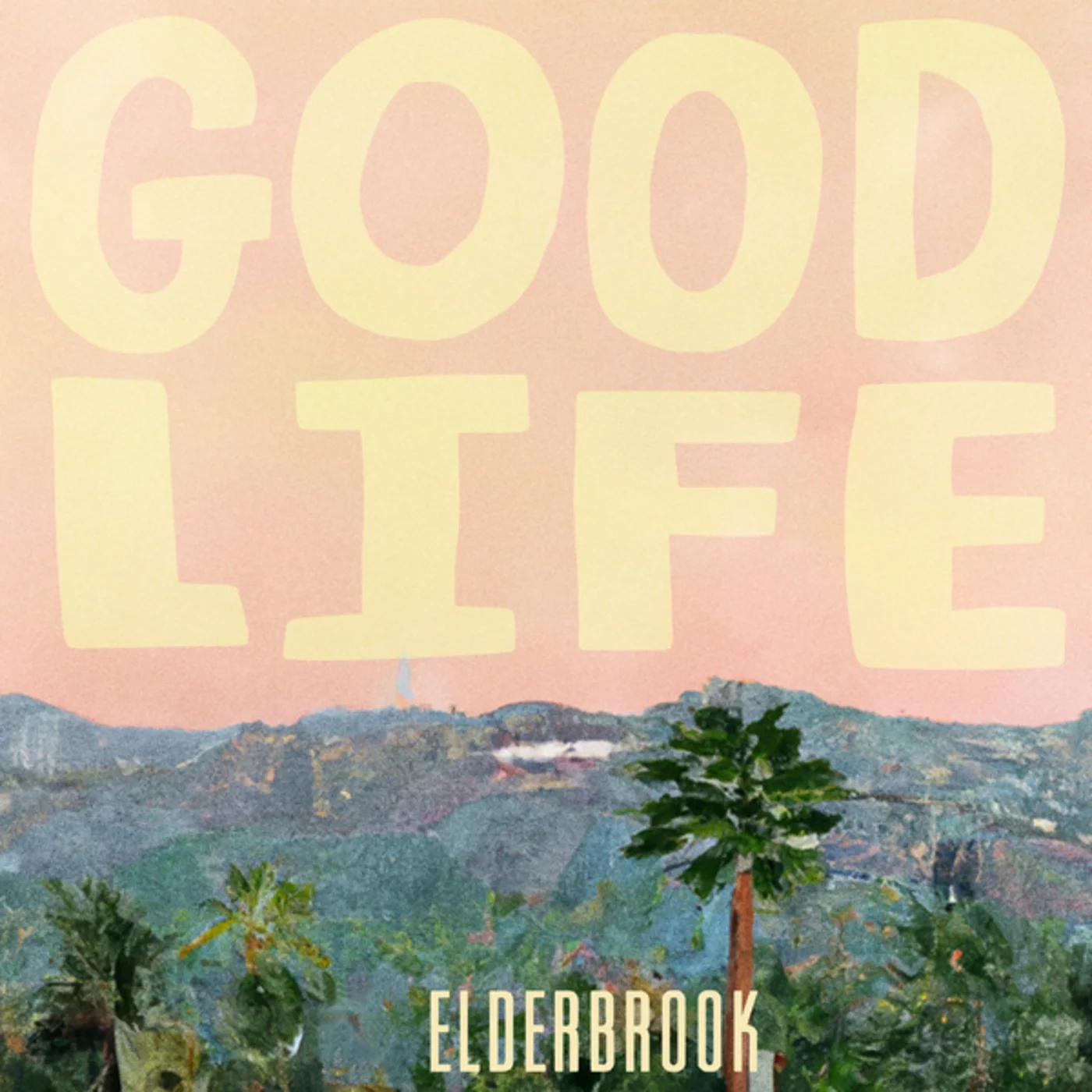 Good Life & Elderbrook — Good Life cover artwork