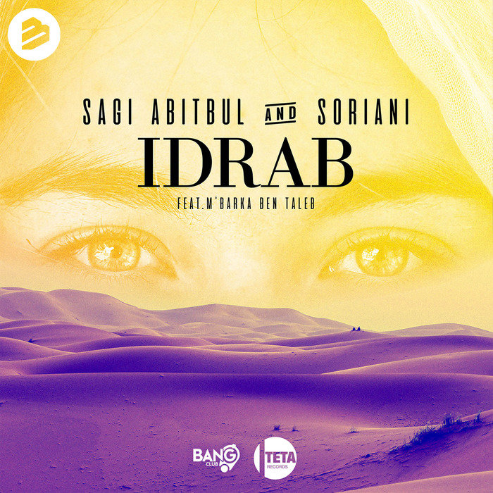 Sagi Abitbul & Soriani ft. featuring M&#039;Barka Ben Taleb Idrab cover artwork