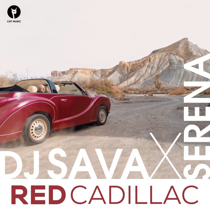 DJ Sava & Serena Red Cadillac cover artwork
