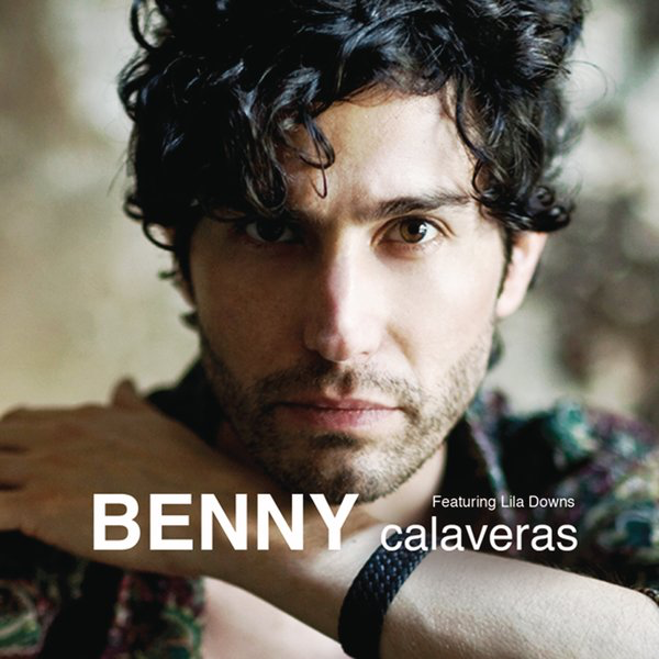 Benny Ibarra ft. featuring Lila Downs Calaveras cover artwork