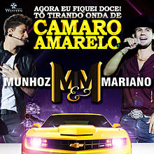 Munhoz &amp; Mariano — Camaro Amarelo cover artwork