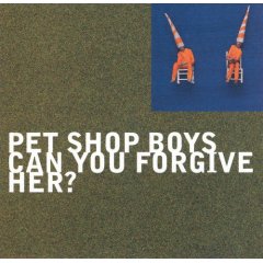 Pet Shop Boys Can You Forgive Her? cover artwork