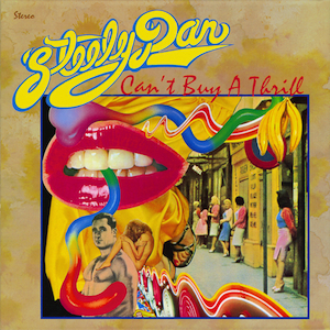 Steely Dan Can&#039;t Buy a Thrill cover artwork