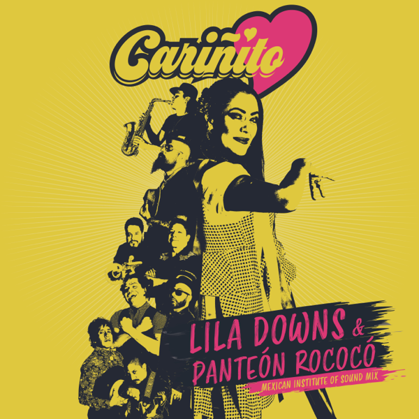 Lila Downs featuring Panteón Rococó — Cariñito (Mexican Institute of Sound Mix) cover artwork