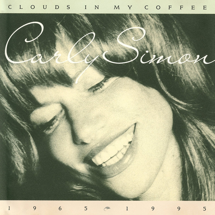 Carly Simon Clouds In My Coffee cover artwork