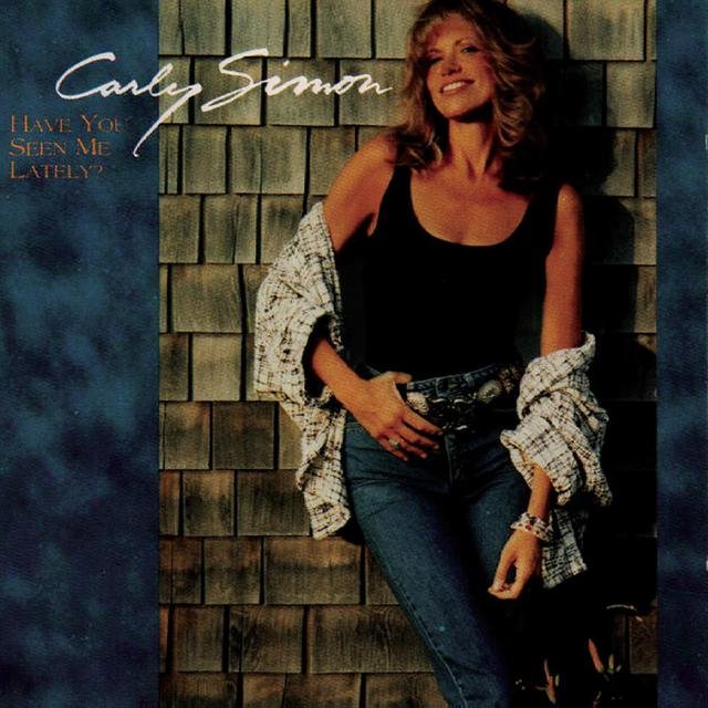 Carly Simon Have You Seen Me Lately? cover artwork