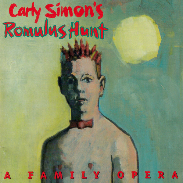 Carly Simon Romulus Hunt: A Family Opera cover artwork