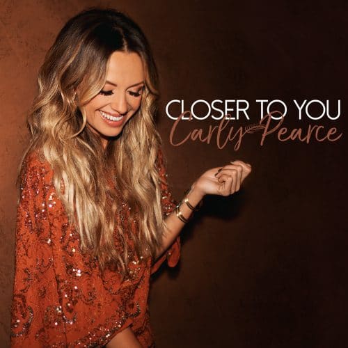 Carly Pearce — Closer to You cover artwork