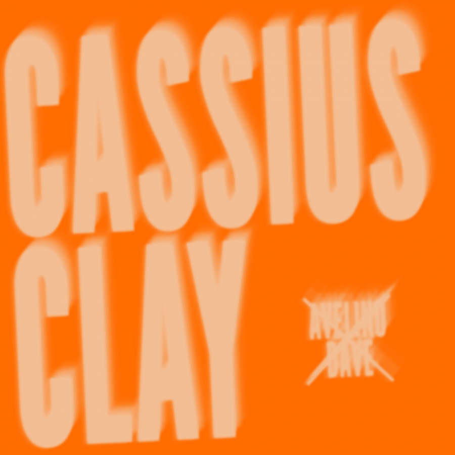 Avelino featuring Dave — Cassius Clay cover artwork