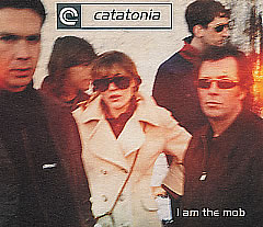 Catatonia — I am the Mob cover artwork