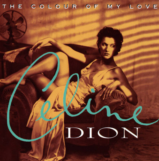 Céline Dion — The Colour of My Love cover artwork