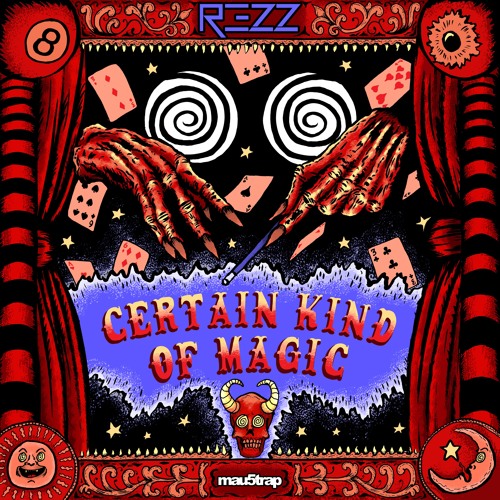 REZZ Certain Kind Of Magic cover artwork