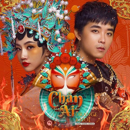 Orange featuring Châu Đăng Khoa x Khói — Chân Ái cover artwork