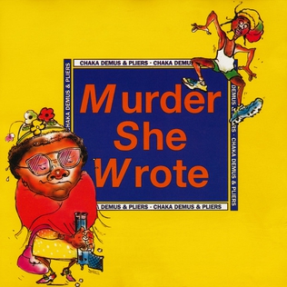 Chaka Demus &amp; Pliers — Murder She Wrote cover artwork