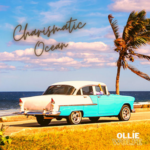 Ollie Wolfe — Charismatic Ocean cover artwork