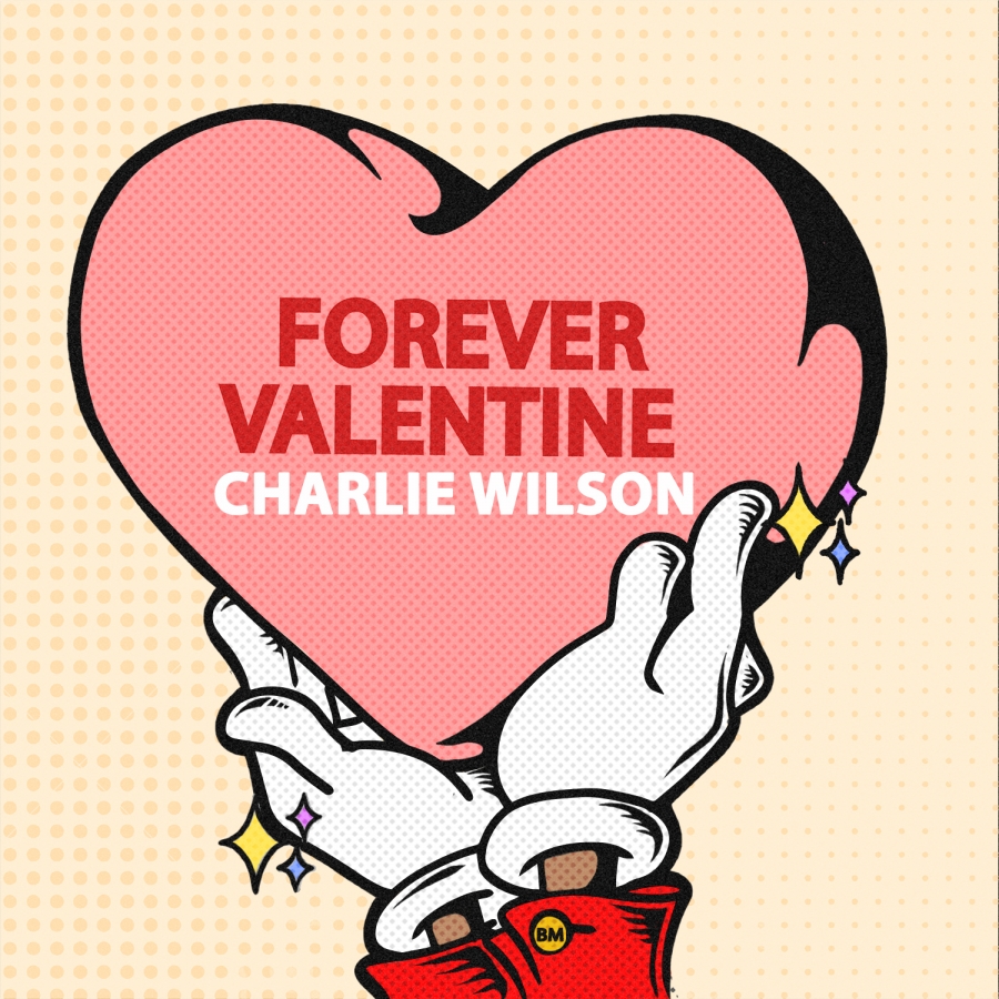 Charlie Wilson — Forever Valentine cover artwork