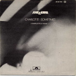 The Cure Charlotte Sometimes cover artwork