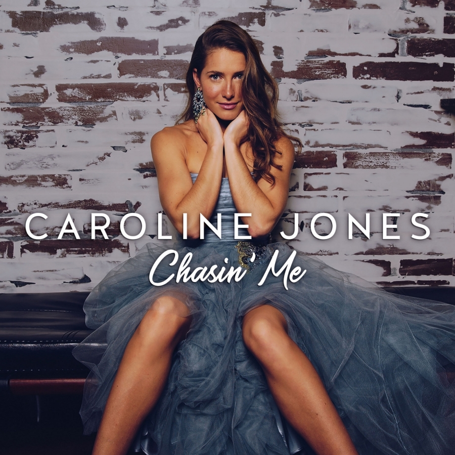 Caroline Jones — Chasin&#039; Me cover artwork