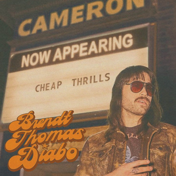 Brendt Thomas Diabo — Cheap Thrills cover artwork
