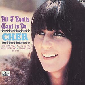 Cher — All I Really Want To Do cover artwork