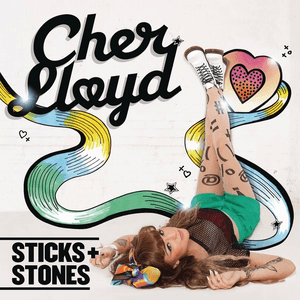 Cher Lloyd Sticks and Stones cover artwork