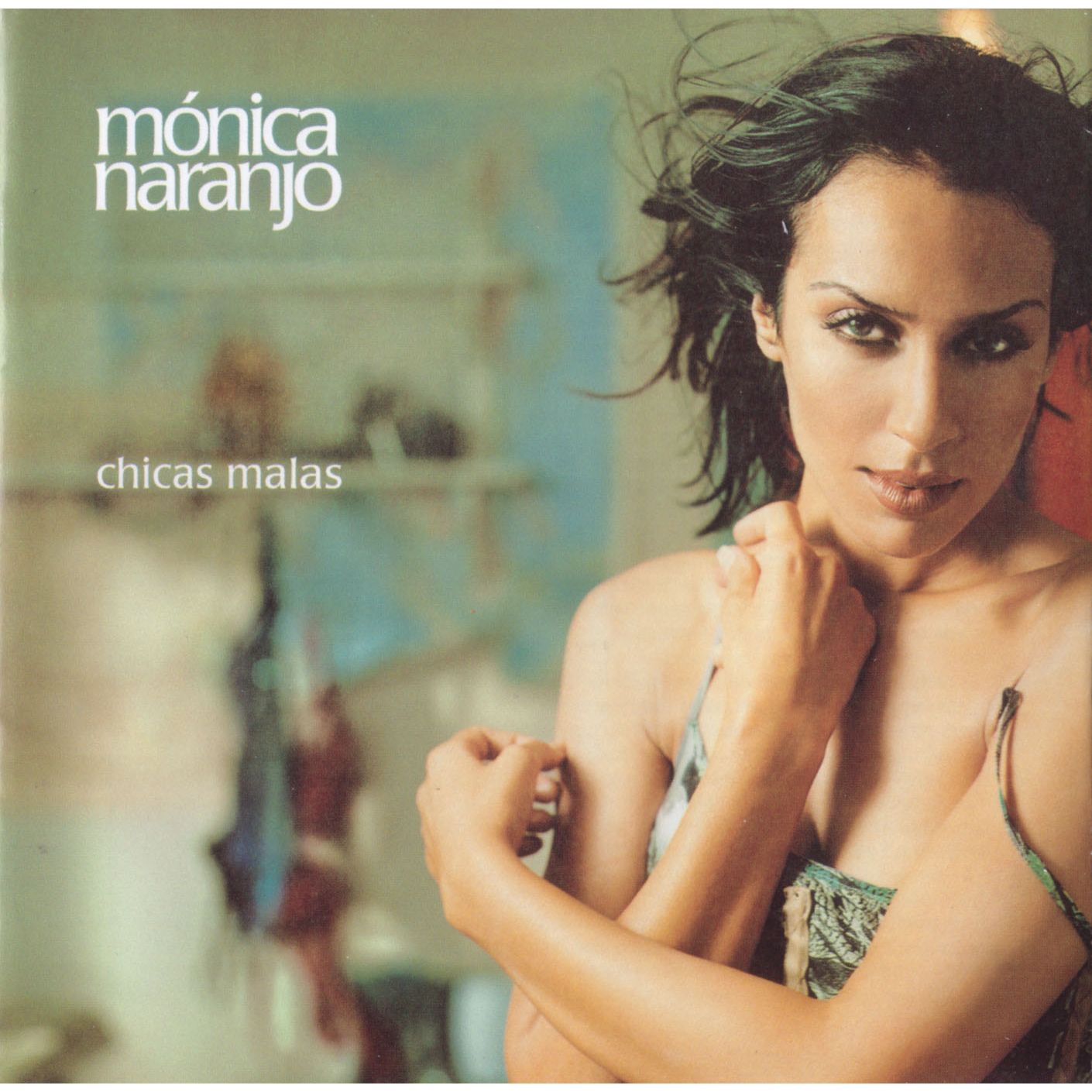 Mónica Naranjo — Chicas Malas cover artwork