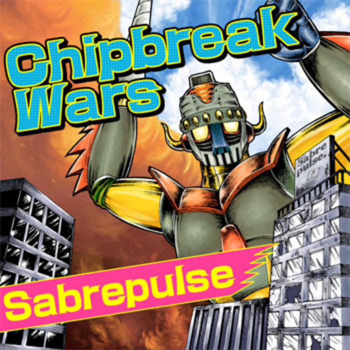Sabrepulse Chipbreak Wars cover artwork